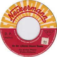 Ein Großes Wiener Walzer-Orchester - An Der Schönen Blauen Donau / Wiener Blut