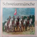 LP - Ein Grosses Militärspiel - Schweizermärsche