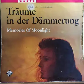 Richard Müller-Lampertz - Träume In Der Dämmerung (Memories Of Moonlight)