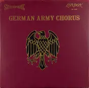 Ein Soldatenchor Des Lehr-Bataillons Der Heeresof - German Army Chorus