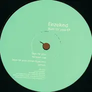 Einzelkind - BLUES FOR YOURS