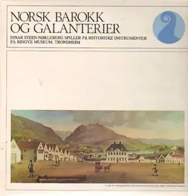 Einar Steen-Nökleberg - Norks Barokk Og Galanterier