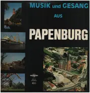 Eine Kurzbeschreibung der Stadt Papenburg - Musik und Gesang aus Papenburg