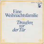 Eine Weihnachtsfamilie - Draussen Vor Der Tür