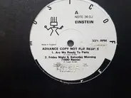 Einstein - Are We Ready To Party