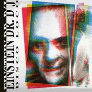 12inch Vinyl Single - Einstein Doctor DJ - Disco Loco (Remix)