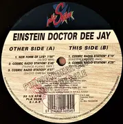 12inch Vinyl Single - Einstein Doctor DJ - Cosmic Radio Station (Remixes)