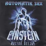 Einstein Doctor DJ - Automatik Sex