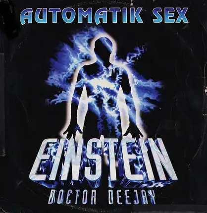 Einstein Doctor DJ - Automatik Sex