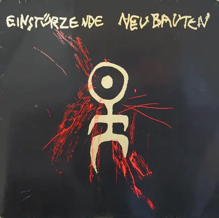 Einstürzende Neubauten - 80-83 Strategien Gegen Architekturen