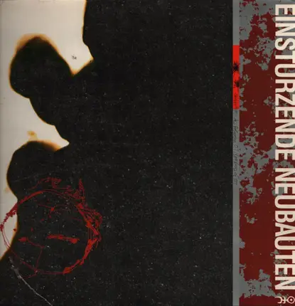 Einstürzende Neubauten - Zeichnungen des Patienten O.T.