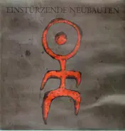 Einstürzende Neubauten - Strategies Against Architecture II