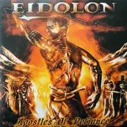 Eidolon - Apostles Of Defiance