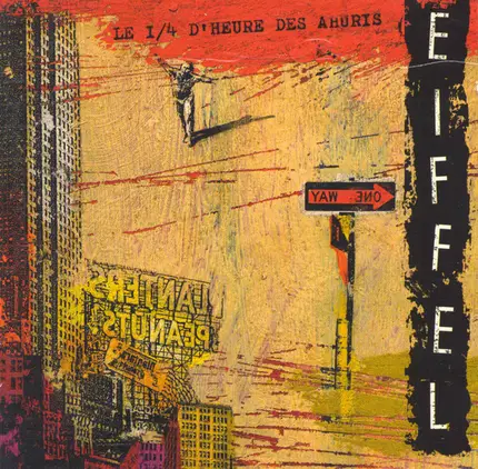 Eiffel - Le 1/4 d'heure des Ahuris
