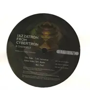 Eight Channels - Jazzatron From Cybertron