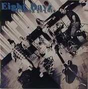 Eight Dayz - Nothing To Lose