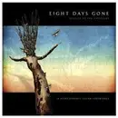 CD - Eight Days Gone - Silence To The Naysayers
