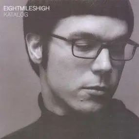 Eight Miles High - KATALOG