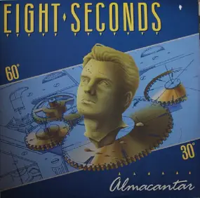 Eight Seconds - Almacantar