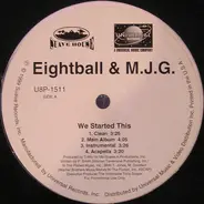Eightball & M.J.G. - We Started This / Don't Flex