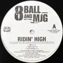 12inch Vinyl Single - Eightball & M.J.G. - Ridin' High - Promo