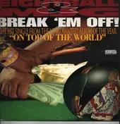 Eightball & MJG - Break 'Em Off