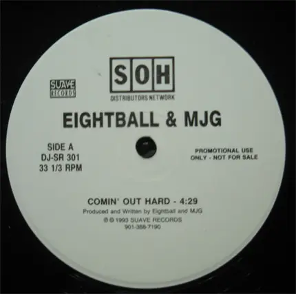 Eightball & MJG, Eightball & M.J.G. - Comin' Out Hard / I Can't Get My Feet Off The Ground (Pimps)