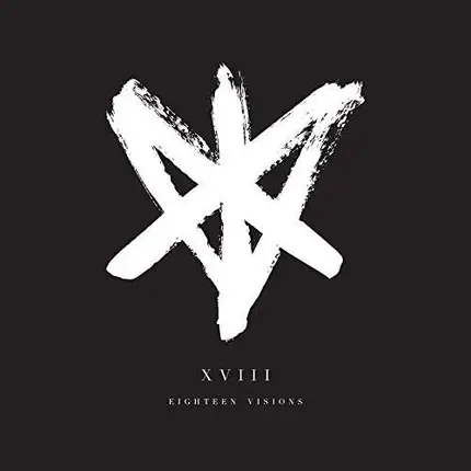 Eighteen Visions - Xviii