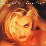 Eighth Wonder - Will You Remember