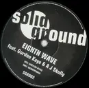 12inch Vinyl Single - Eighth Wave Featuring Gordon Kaye & AJ Skully - Babylon Blues