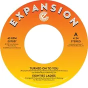 Eighties Ladies - Turned On To You/Ladies Of The 80s (instrumental)