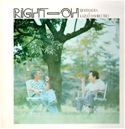 Eiji Kitamura + Kazuo Yashiro Trio - Right Oh