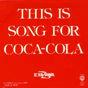 Eikichi Yazawa - This Is A Song For Coca-Cola