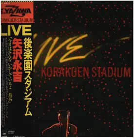 Eikichi Yazawa - Live Korakuen Stadium = Live 後楽園スタジアム
