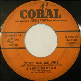 Eileen Barton - Don't Ask Me Why / Away Up There