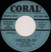 Eileen Barton - I Have To Tell You / And Then