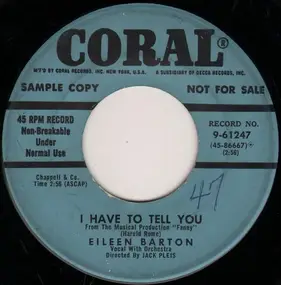 Eileen Barton - I Have To Tell You / And Then