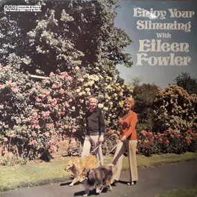 Eileen Fowler - Enjoy Your Slimming With Eileen Fowler