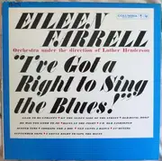 LP - Eileen Farrell - I've Got A Right To Sing The Blues!
