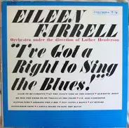 Eileen Farrell - I've Got A Right To Sing The Blues!