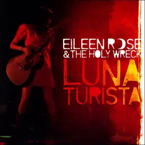 Eileen Rose - Luna Turista