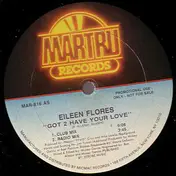 Eileen Flores - Got 2 Have Your Love