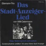 Eilemann-Trio - Das Stadt-Anzeiger-Lied