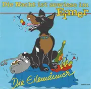 7inch Vinyl Single - Eilemann-Trio - Die Nacht Ist Sowieso Im Eimer