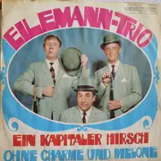 7inch Vinyl Single - Eilemann-Trio - Ein Kapitaler Hirsch / Ohne Charme Und Melone
