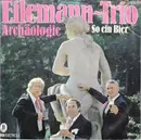 7inch Vinyl Single - Eilemann-Trio - Archäologie