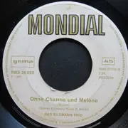 7inch Vinyl Single - Eilemann-Trio - Ein Kapitaler Hirsch / Ohne Charme Und Melone
