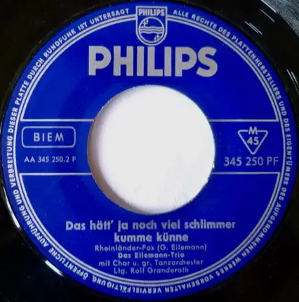Eilemann-Trio - Es Bleibt Alles Beim Alten / Das Hätt' Ja Noch Viel Schlimmer Kumme Künne