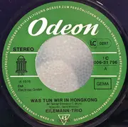 7inch Vinyl Single - Eilemann-Trio - Was Tun Wir In Hongkong / Mach Et Dir Bequem
