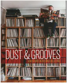 Eilon Paz - Dust & Grooves: Adventures in Record Collecting